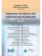 Aspectos Jurídicos dos Contratos de Seguro Ano VI